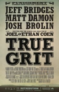 Poster for the remake of True Grit; which was released December 2010.